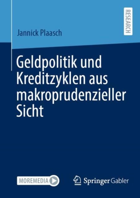 Geldpolitik Und Kreditzyklen Aus Makroprudenzieller Sicht