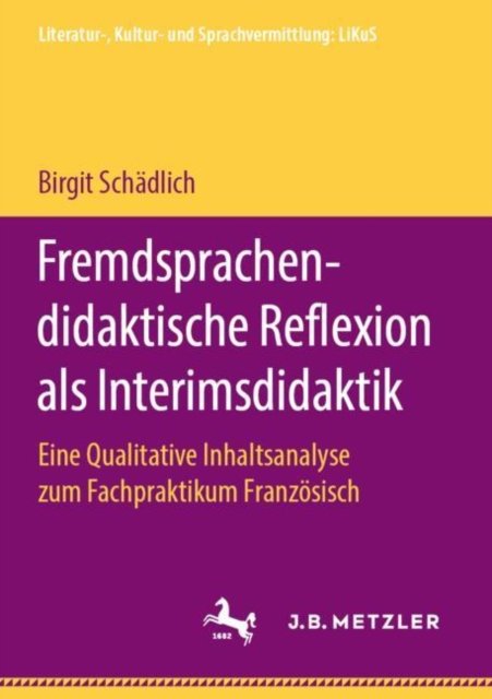 Fremdsprachendidaktische Reflexion Als Interimsdidaktik