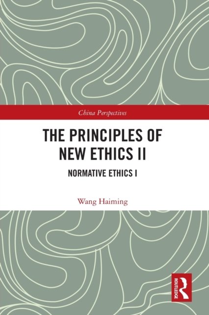 The Principles of New Ethics