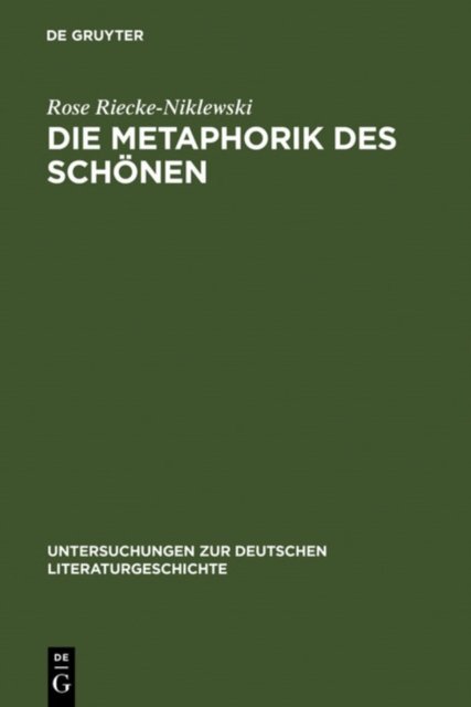 Die Metaphorik Des Schonen