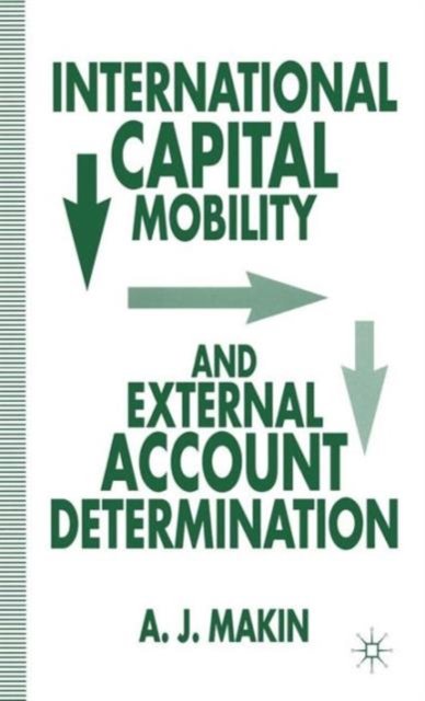 International Capital Mobility and External Account Determination