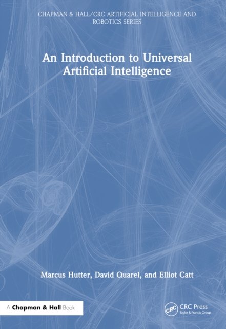 An Introduction to Universal Artificial Intelligence