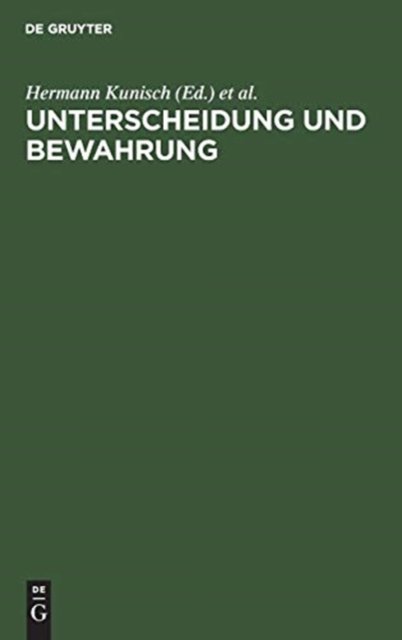 Unterscheidung und Bewahrung