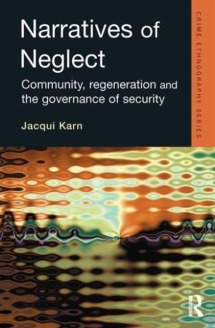 Narratives of Neglect