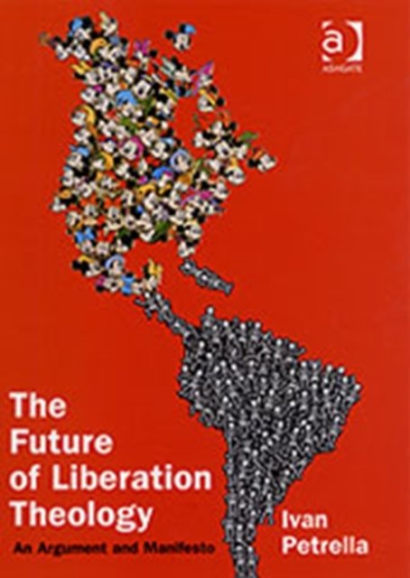 The Future of Liberation Theology