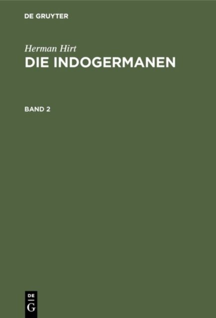 Indogermanen. Band 2