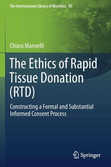 The Ethics of Rapid Tissue Donation (RTD)