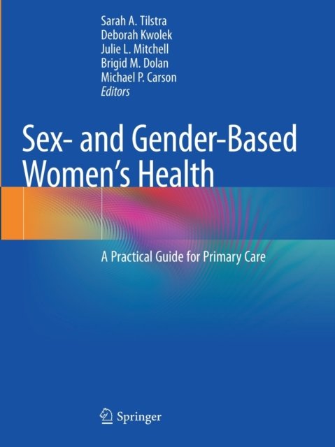 Sex- and Gender-Based Women''s Health