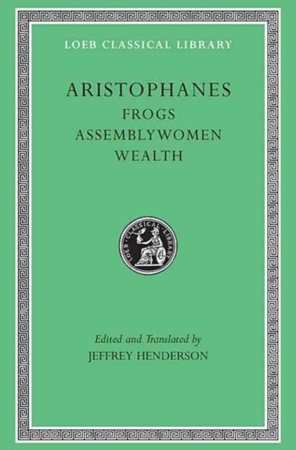Frogs. Assemblywomen. Wealth