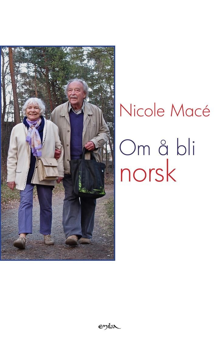 Om å bli norsk - en veltilpasset innvandrers språkminner