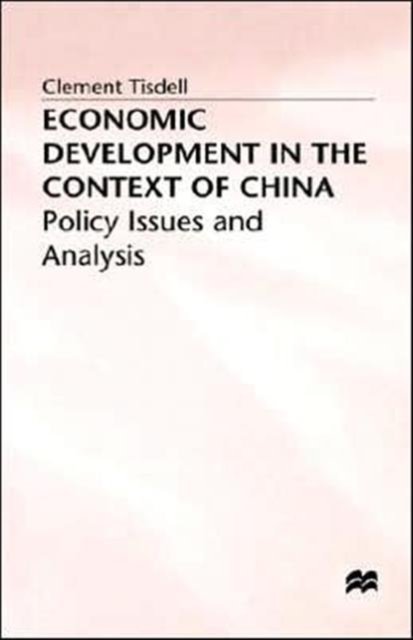 Economic Development in the Context of China