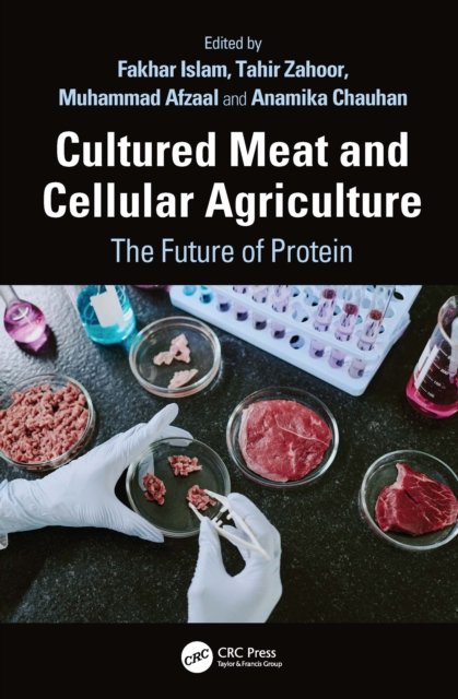 Cultured Meat and Cellular Agriculture