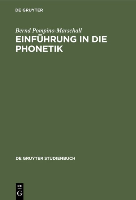 Einfuhrung in Die Phonetik