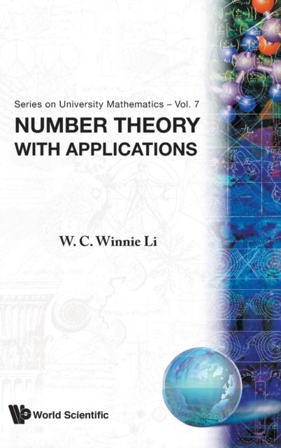 NUMBER THEORY WITH APPLICATIONS