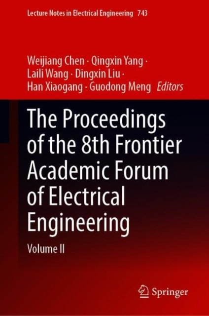 The Proceedings of the 9th Frontier Academic Forum of Electrical Engineering