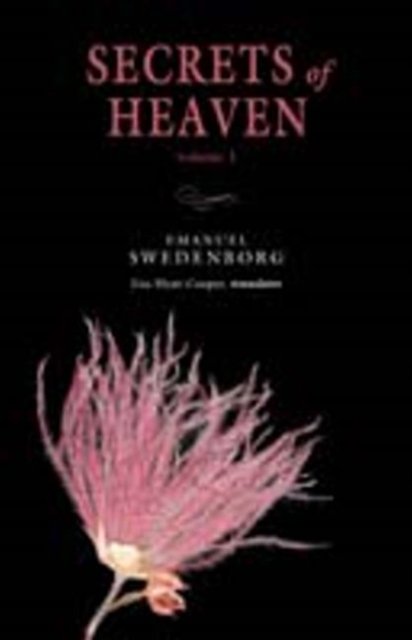 Secrets of Heaven Volume 1 – The Portable New Century Edition