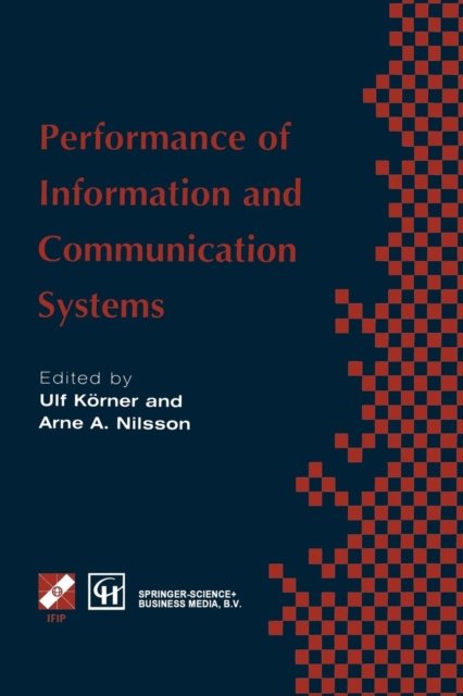 Performance of Information and Communication Systems