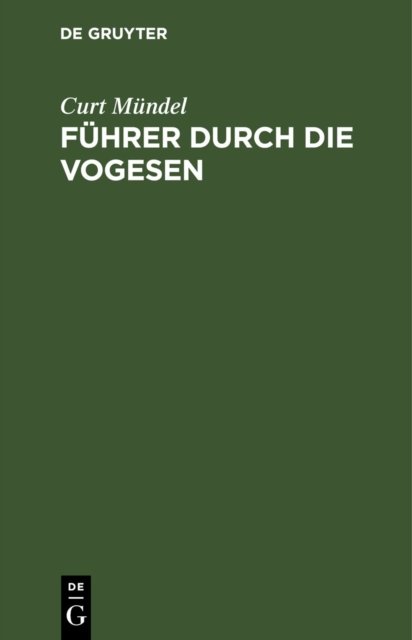 Fuhrer Durch Die Vogesen