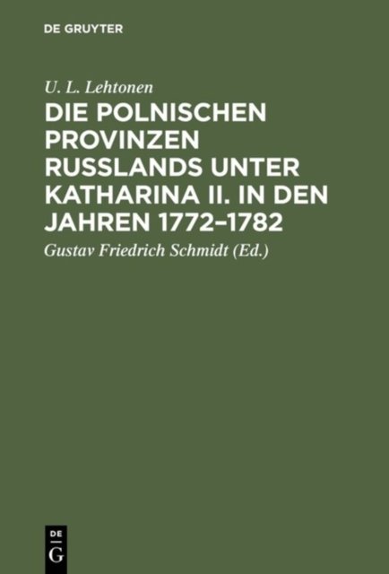 polnischen Provinzen Russlands unter Katharina II. in den Jahren 1772–1782