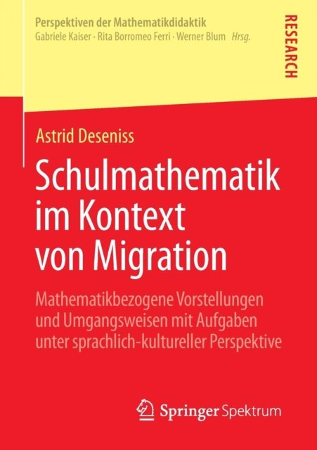 Schulmathematik im Kontext von Migration