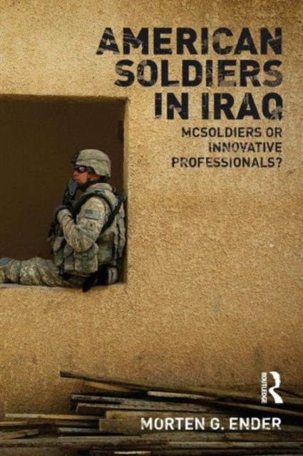 American Soldiers in Iraq