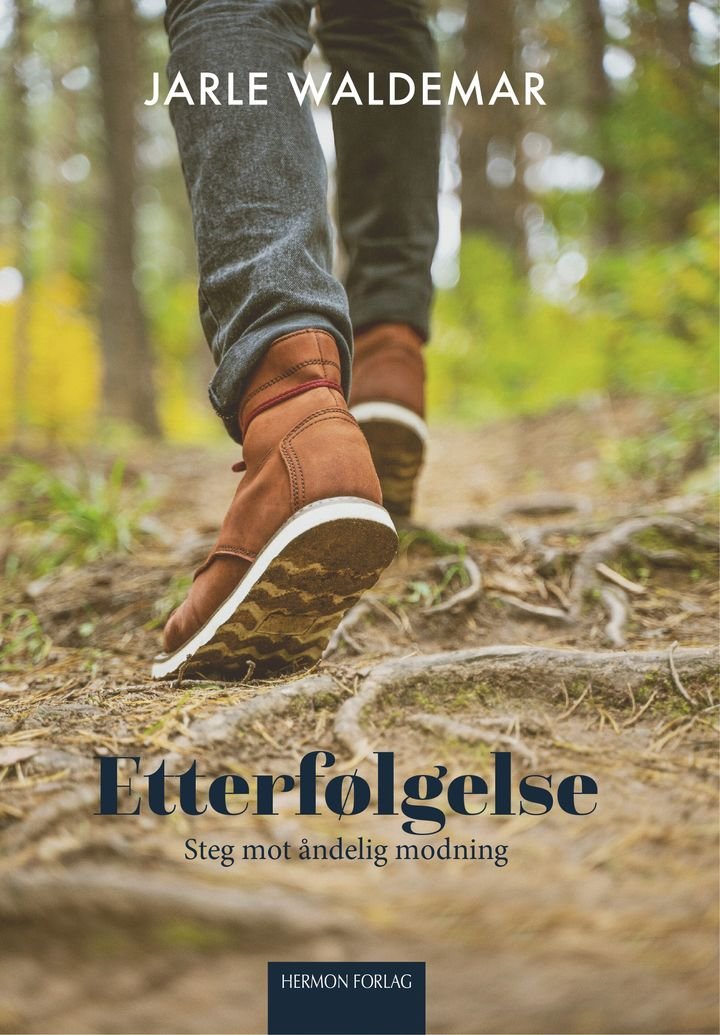 Etterfølgelse - steg mot åndelig modning
