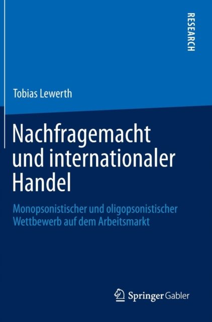 Nachfragemacht und internationaler Handel