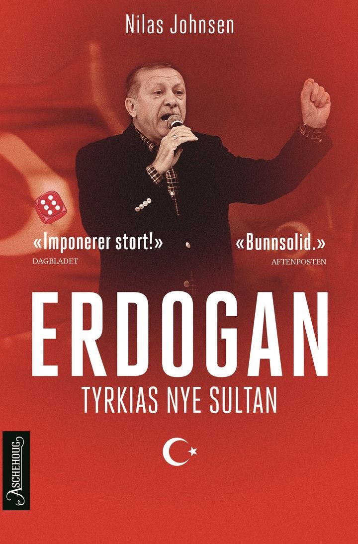 Erdogan - Tyrkias nye sultan