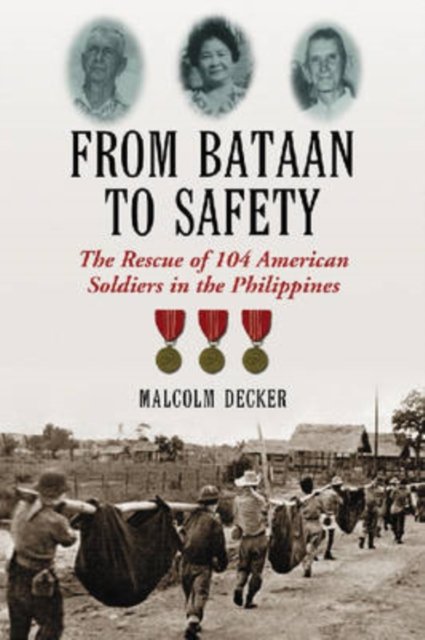 From Bataan to Safety