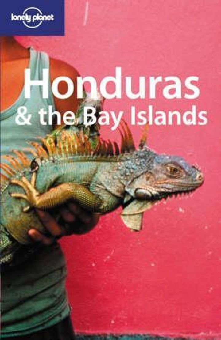 Honduras and the Bay Islands