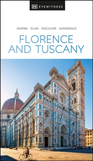 DK Eyewitness Florence and Tuscany