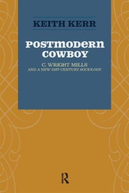 Postmodern Cowboy