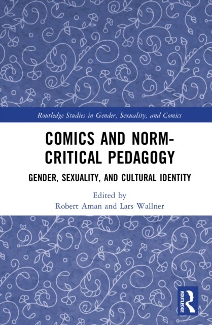 Comics and Norm-Critical Pedagogy