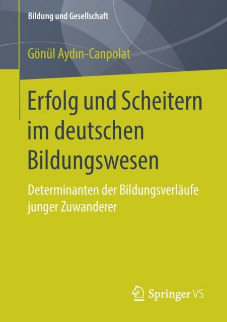 Erfolg und Scheitern im deutschen Bildungswesen