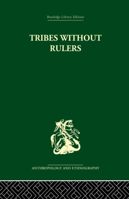 Tribes Without Rulers