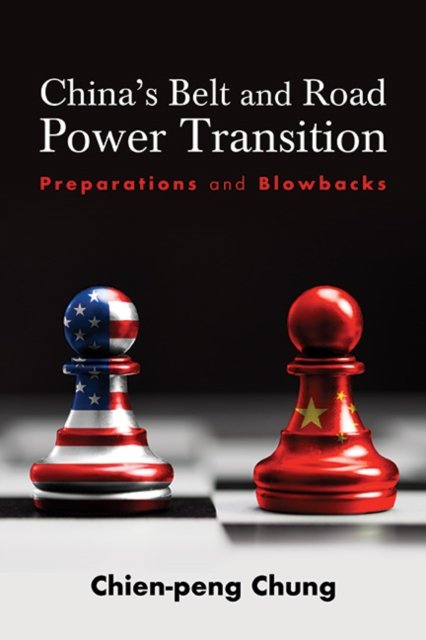 China''s Belt and Road Power Transition