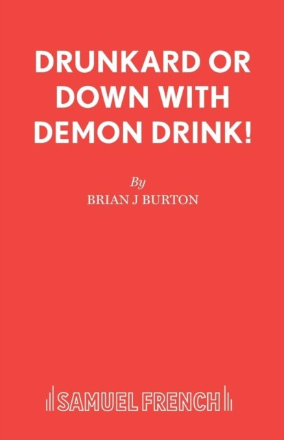 The Drunkard