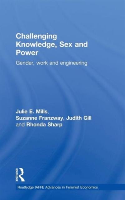 Challenging Knowledge, Sex and Power