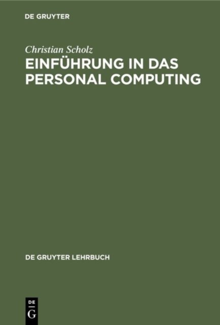 Einfuhrung in das Personal Computing