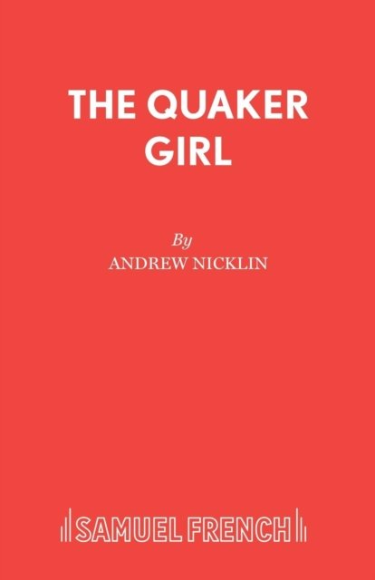 The Quaker Girl