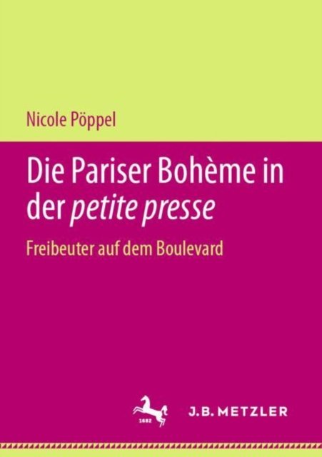 Die Pariser Boheme in der petite presse