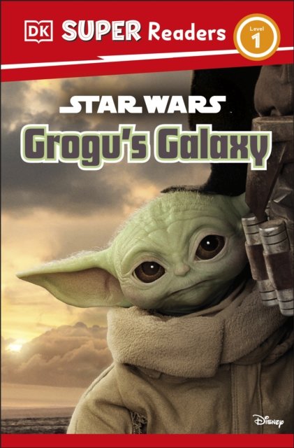 DK Super Readers Level 1 Star Wars Grogu''s Galaxy