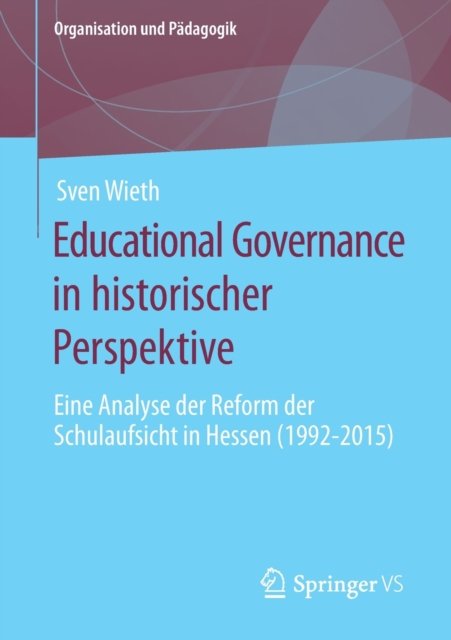Educational Governance in historischer Perspektive