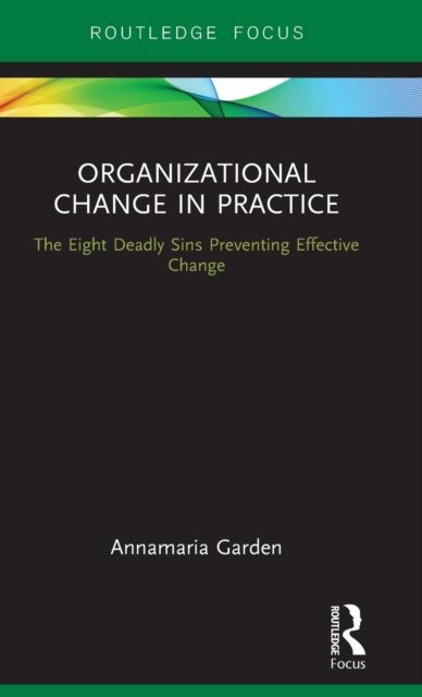 Organizational Change in Practice