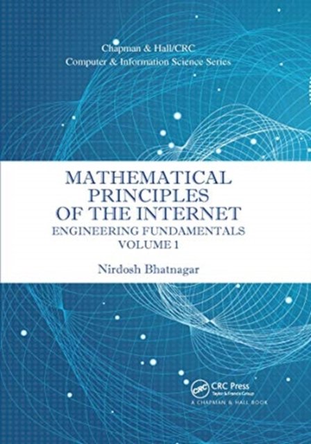 Mathematical Principles of the Internet