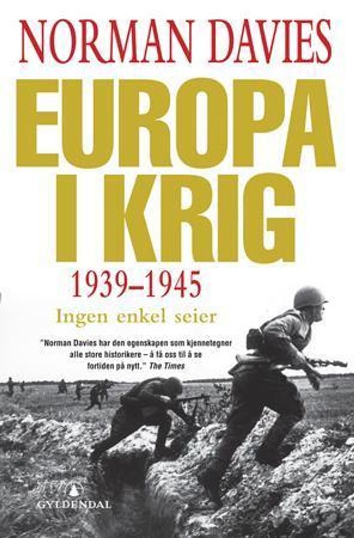 Europa i krig - 1939-1945 : ingen enkel seier