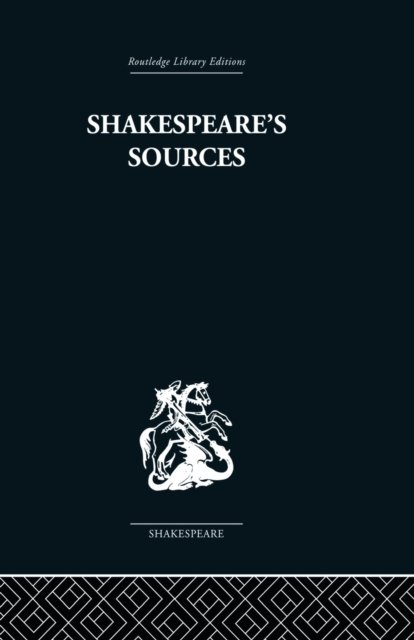 Shakespeare''s Sources