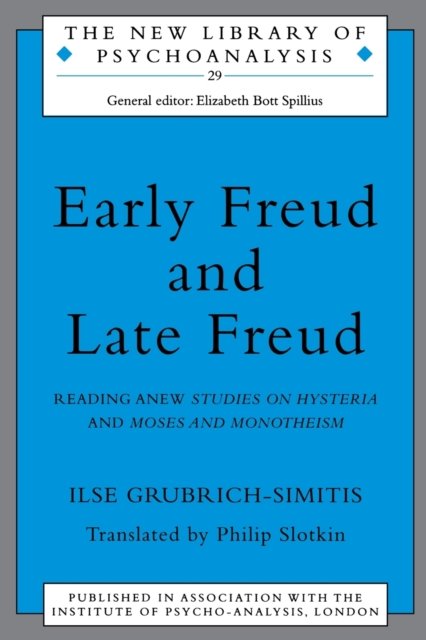 Early Freud and Late Freud