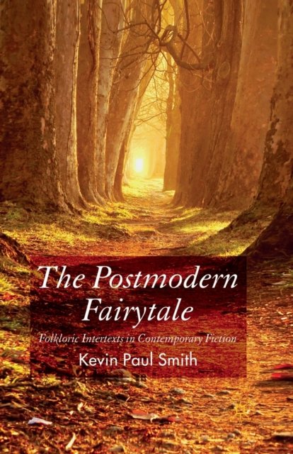 The Postmodern Fairytale
