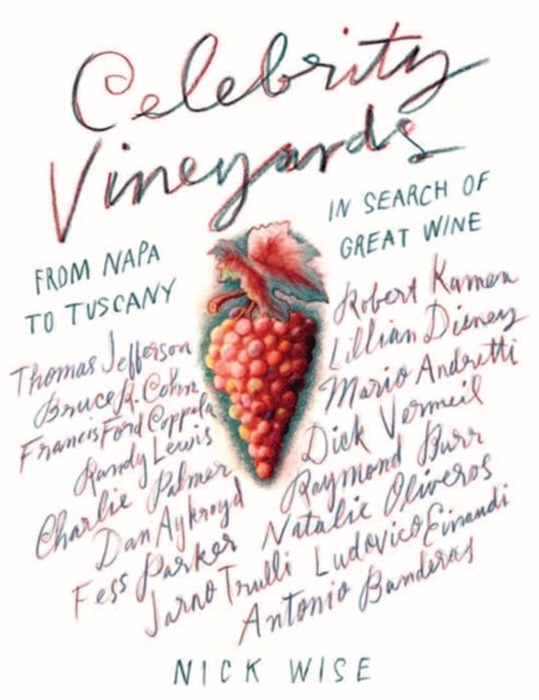 Celebrity Vineyards